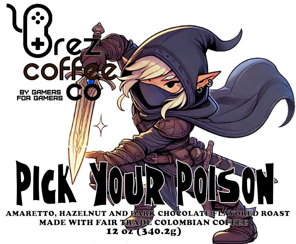 Pick Your Poison