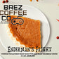 Specialty flavor sample 6 oz bags